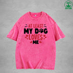 My Dog Loves Me Interesting Printed Washed T-Shirt 230G Multicolor Loose Trendy Fashionable Cotton Short Sleeve Top