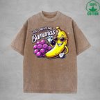 You Drive Me BananasInterest Printed Washed T-Shirt 230G Loose Trendy Fashionable 100%Cotton Short Sleeve Top