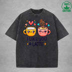 I Like You A LatteInterest Printed Washed T-Shirt 230G Loose Trendy Fashionable 100%Cotton Short Sleeve Top
