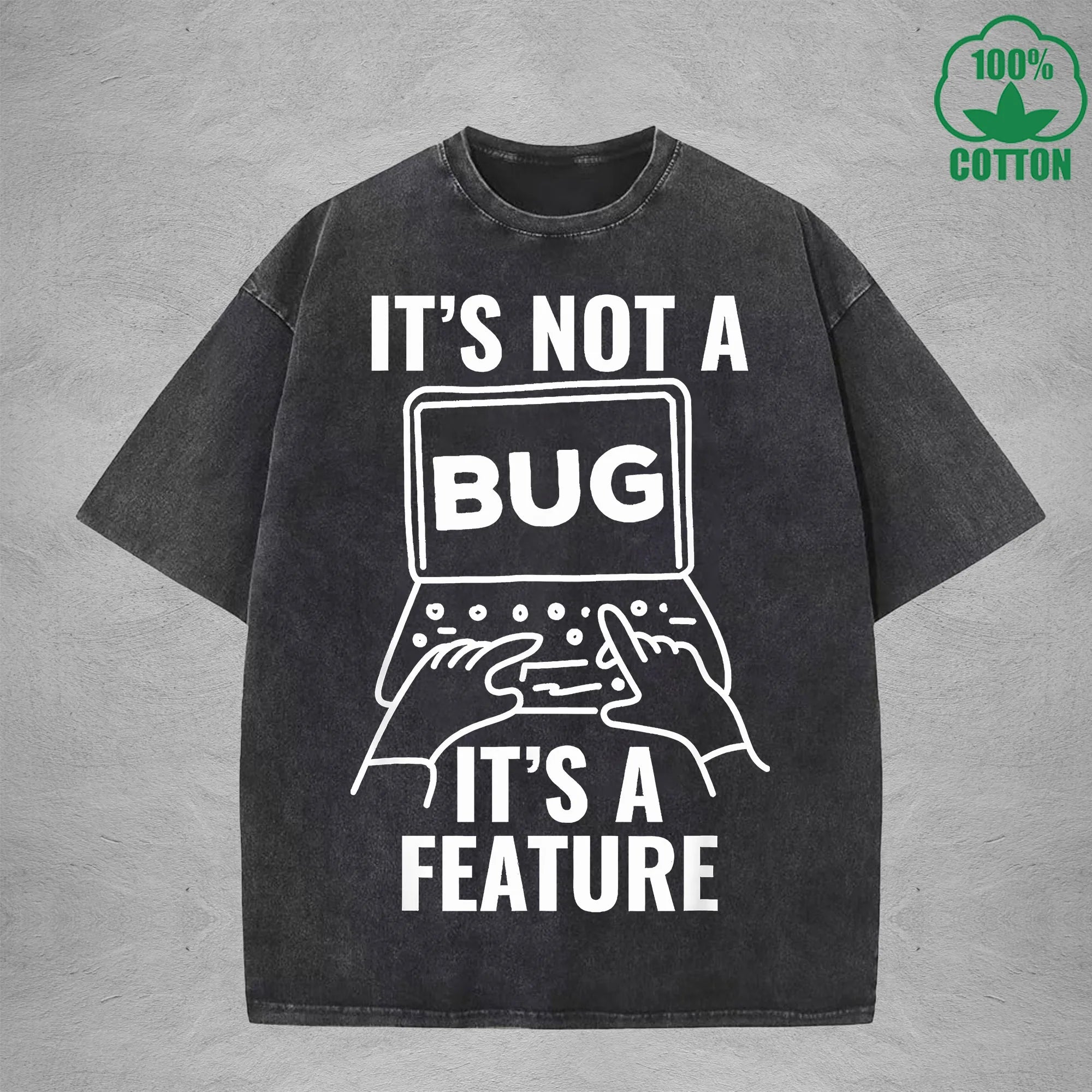 Its Not A BugInterest Printed Washed T-Shirt 230G Loose Trendy Fashionable 100%Cotton Short Sleeve Top