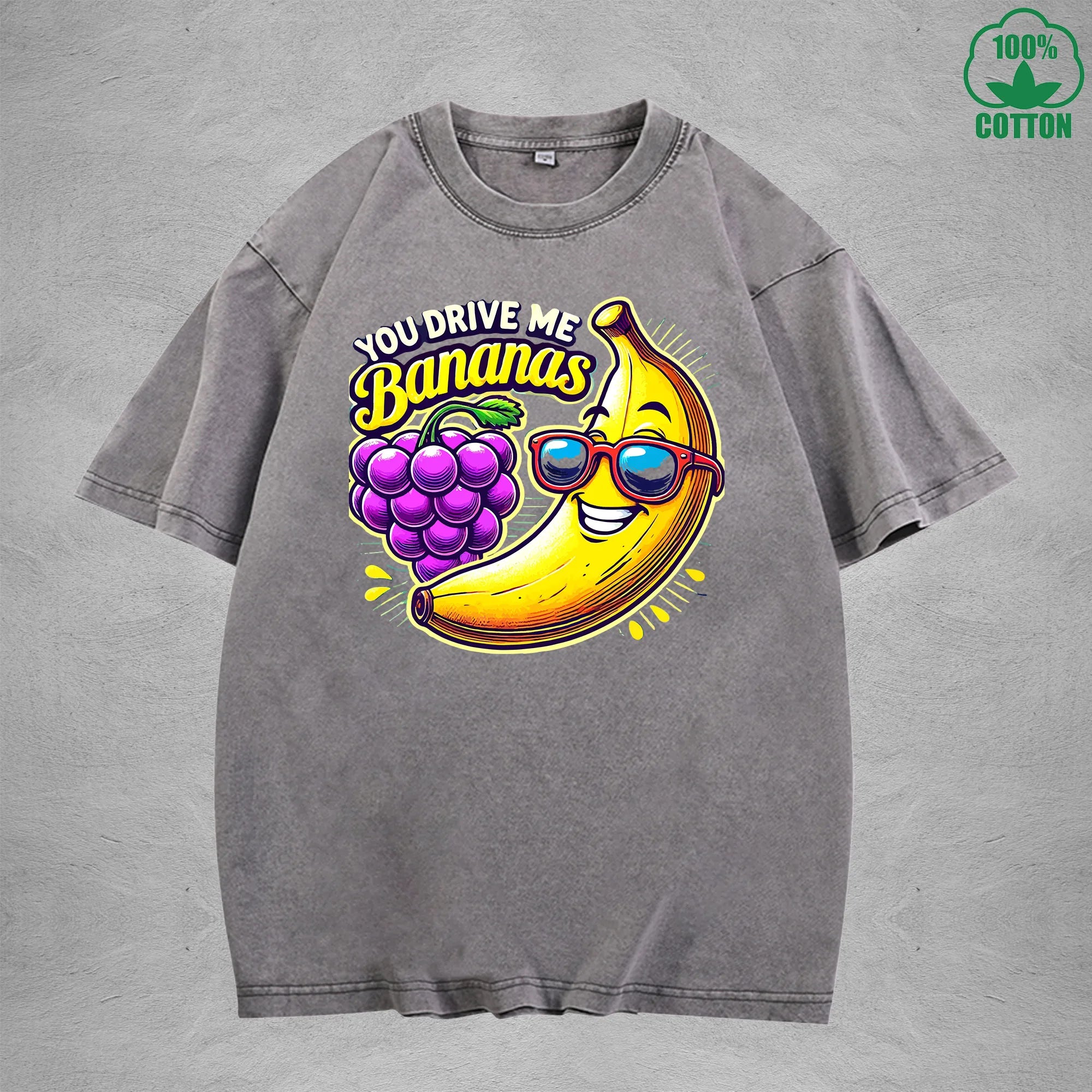 You Drive Me BananasInterest Printed Washed T-Shirt 230G Loose Trendy Fashionable 100%Cotton Short Sleeve Top