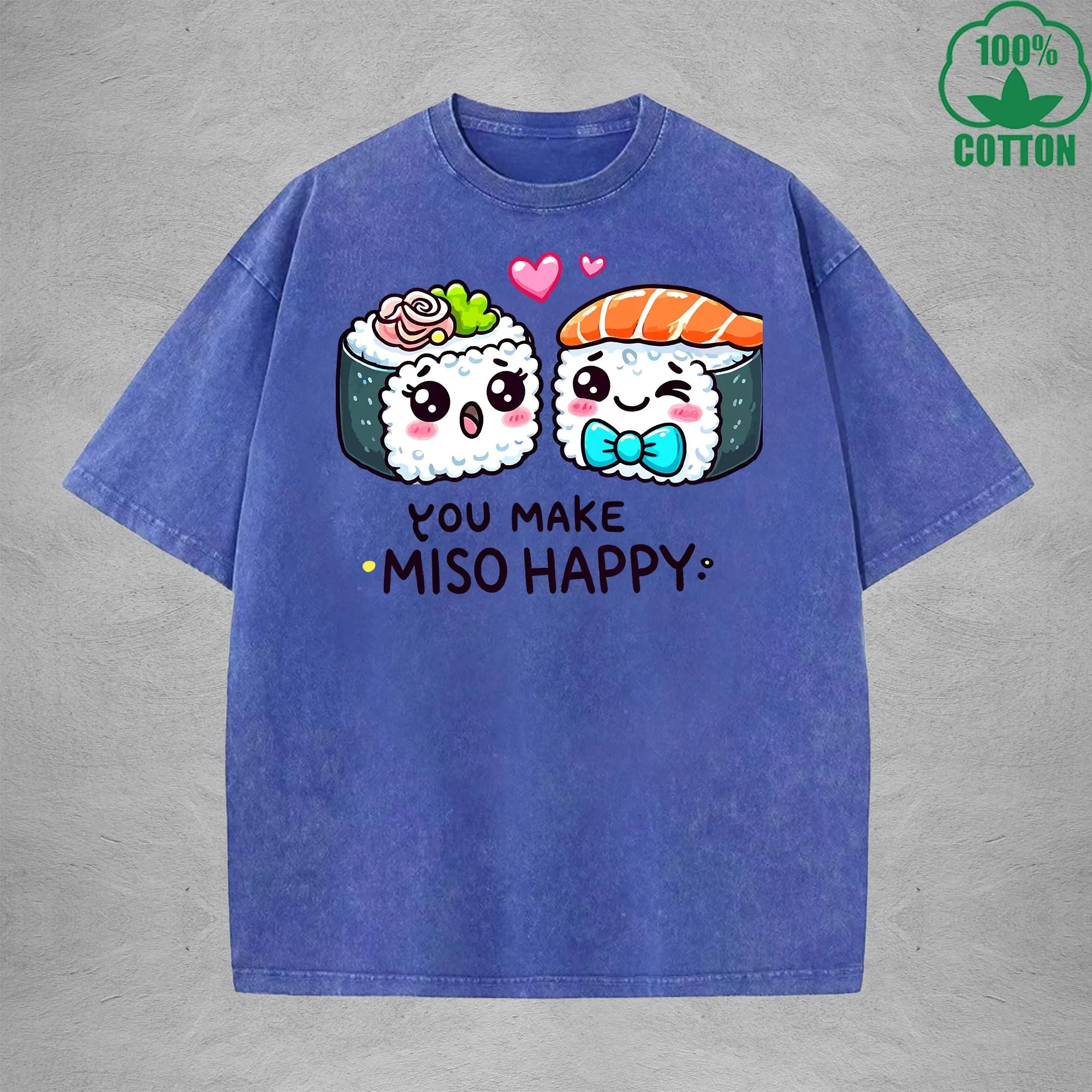 You Make Miso HappyInterest Printed Washed T-Shirt 230G Loose Trendy Fashionable 100%Cotton Short Sleeve Top