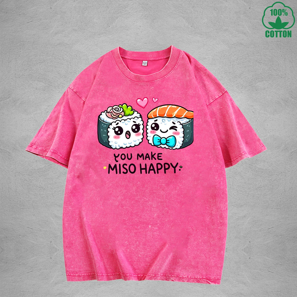You Make Miso HappyInterest Printed Washed T-Shirt 230G Loose Trendy Fashionable 100%Cotton Short Sleeve Top