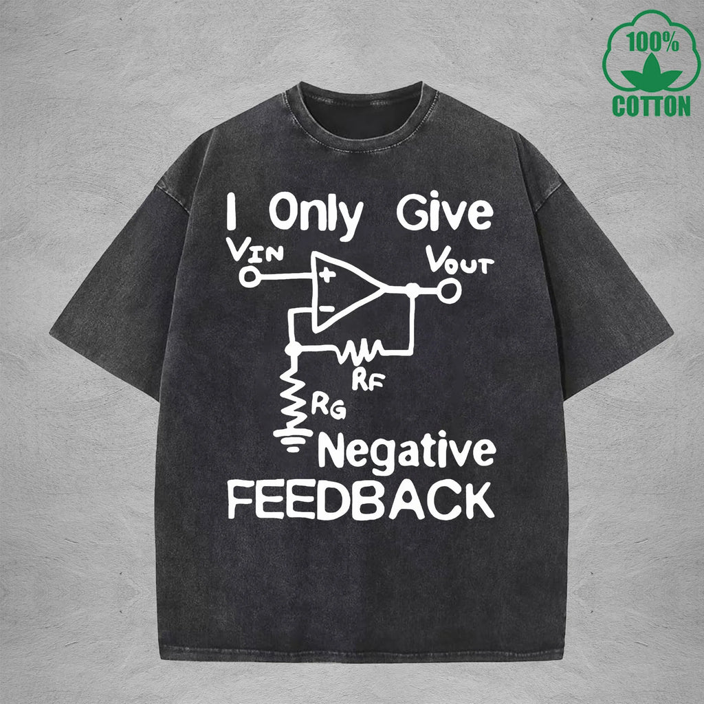 I Give Negative FeedbackInterest Printed Washed T-Shirt 230G Loose Trendy Fashionable 100%Cotton Short Sleeve Top