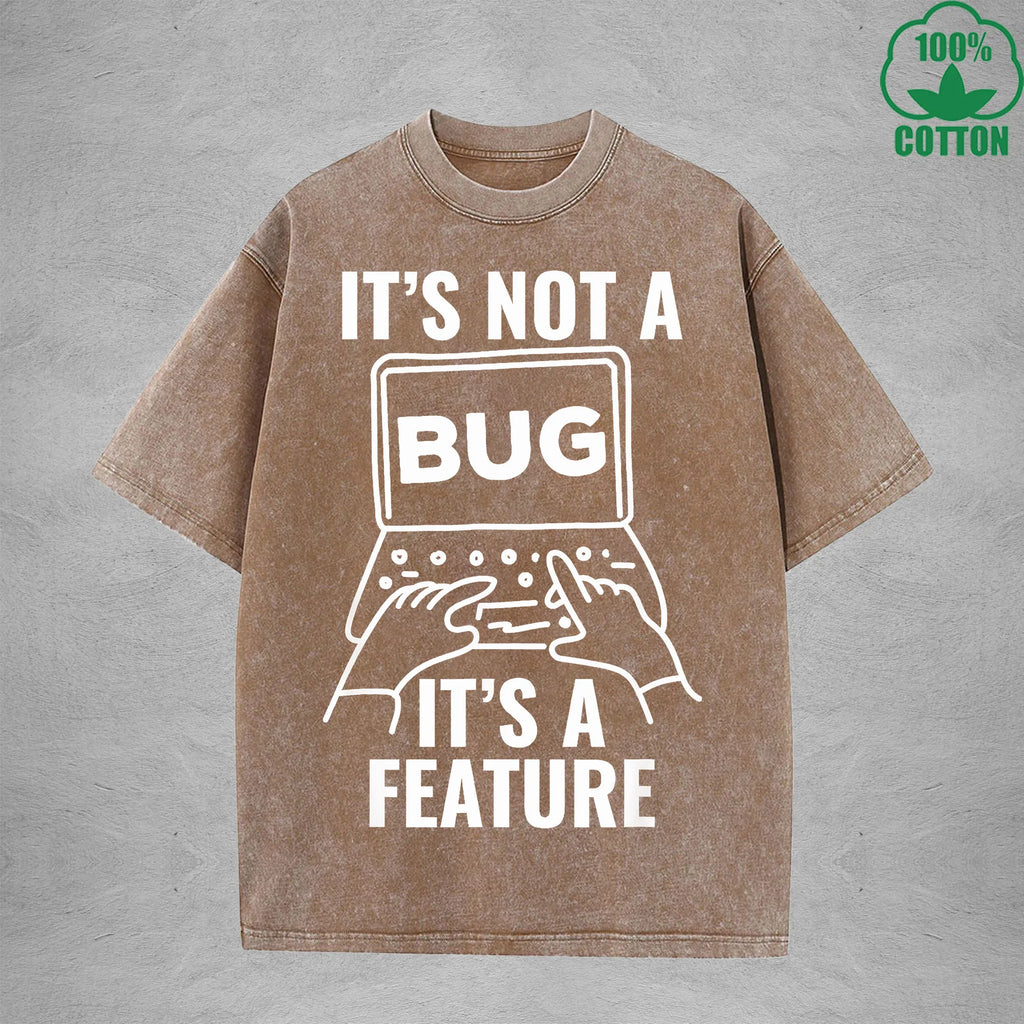 Its Not A BugInterest Printed Washed T-Shirt 230G Loose Trendy Fashionable 100%Cotton Short Sleeve Top