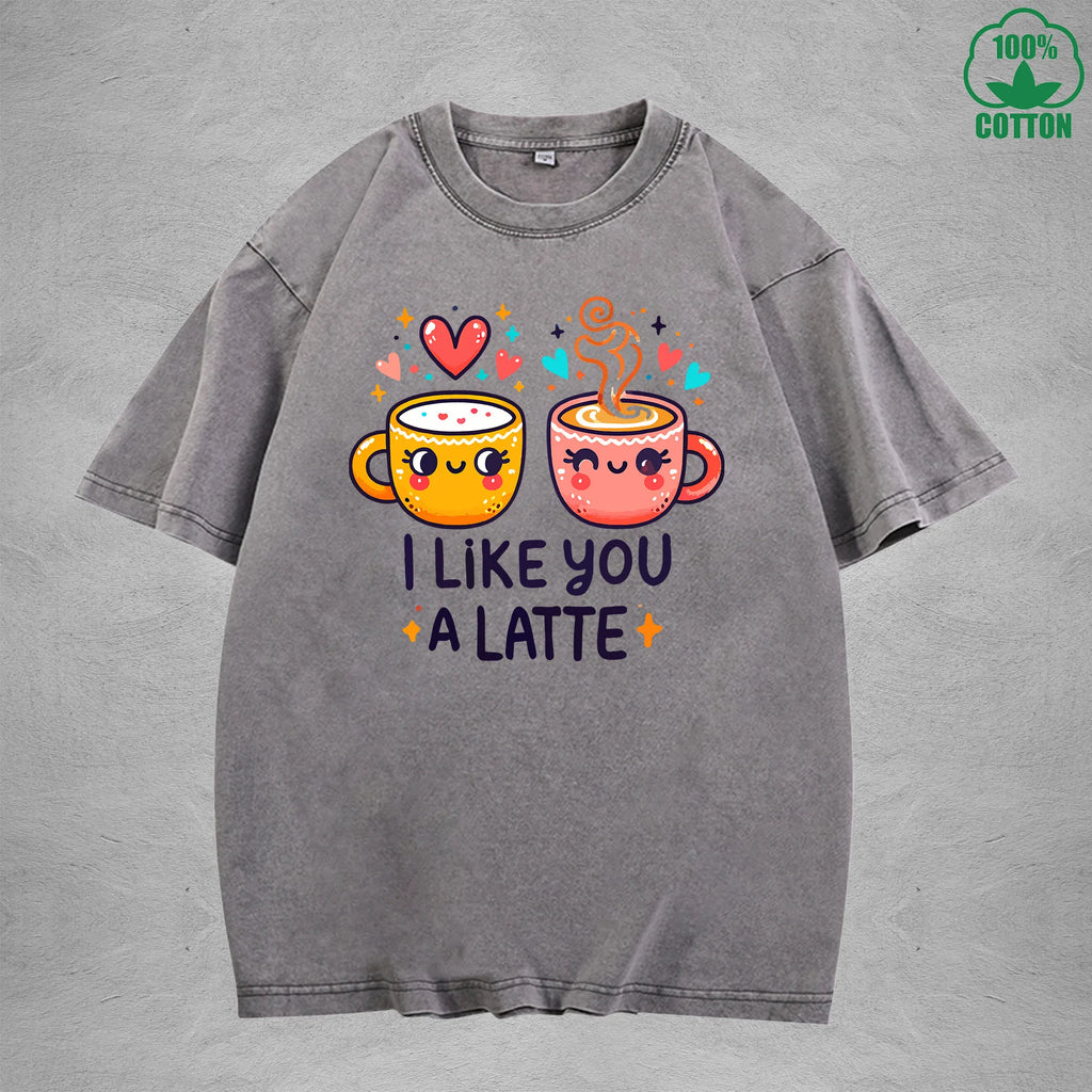 I Like You A LatteInterest Printed Washed T-Shirt 230G Loose Trendy Fashionable 100%Cotton Short Sleeve Top