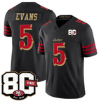 SF.49ers #5 Mike Evans Black 80th Anniversary Patch Rivalries F.U.S.E. Vapor Limited Football Stitched Jersey