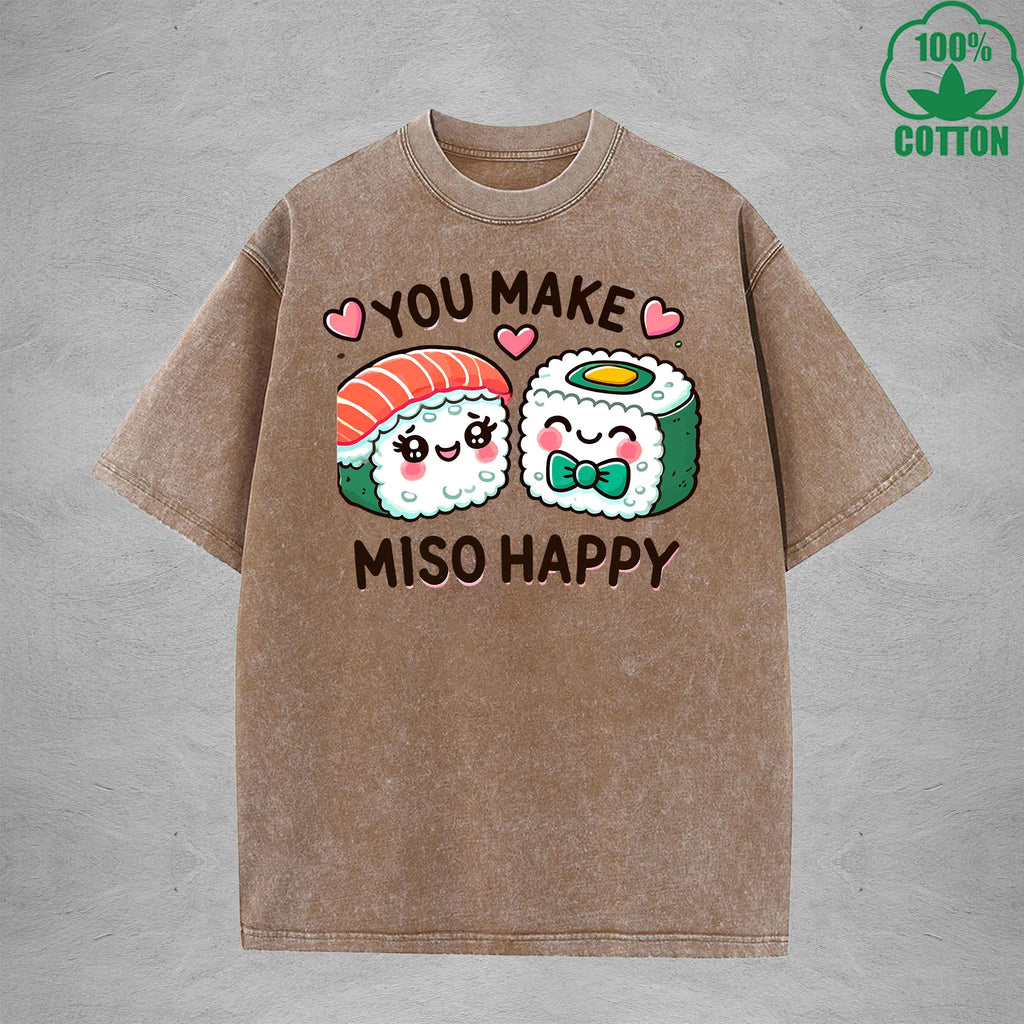 You Make Miso HappyInterest Printed Washed T-Shirt 230G Loose Trendy Fashionable 100%Cotton Short Sleeve Top