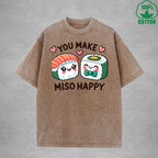 You Make Miso HappyInterest Printed Washed T-Shirt 230G Loose Trendy Fashionable 100%Cotton Short Sleeve Top