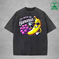 You Drive Me BananasInterest Printed Washed T-Shirt 230G Loose Trendy Fashionable 100%Cotton Short Sleeve Top