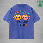 I Like You A LatteInterest Printed Washed T-Shirt 230G Loose Trendy Fashionable 100%Cotton Short Sleeve Top