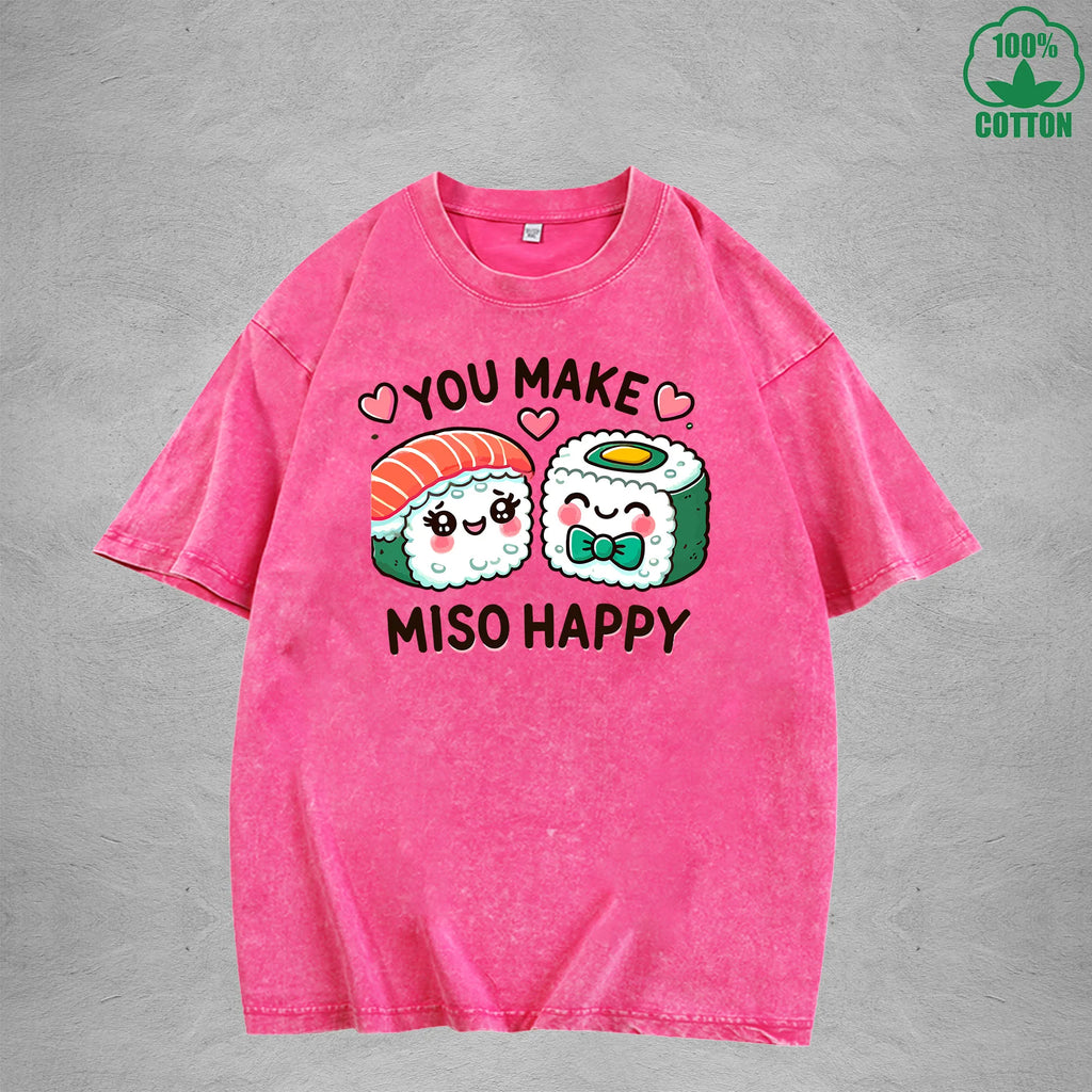 You Make Miso HappyInterest Printed Washed T-Shirt 230G Loose Trendy Fashionable 100%Cotton Short Sleeve Top