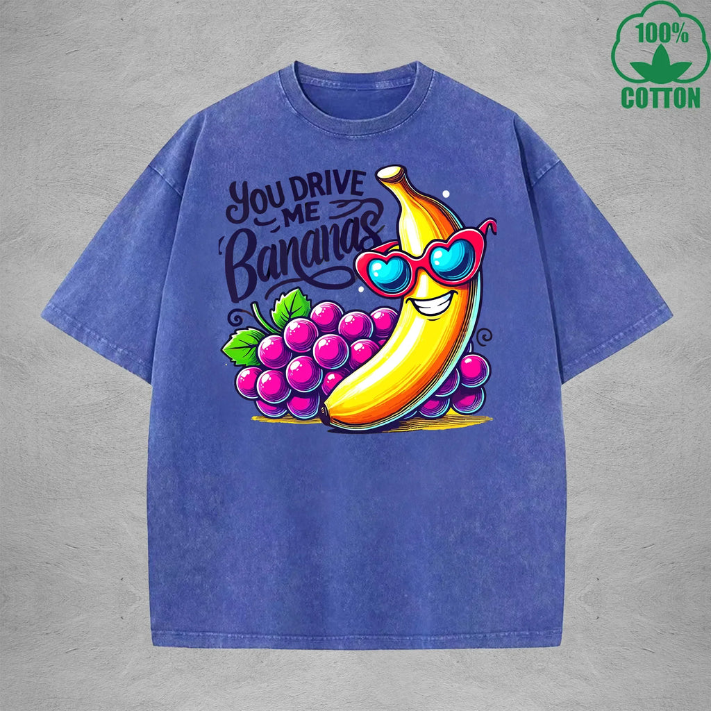 You Drive Me BananasInterest Printed Washed T-Shirt 230G Loose Trendy Fashionable 100%Cotton Short Sleeve Top